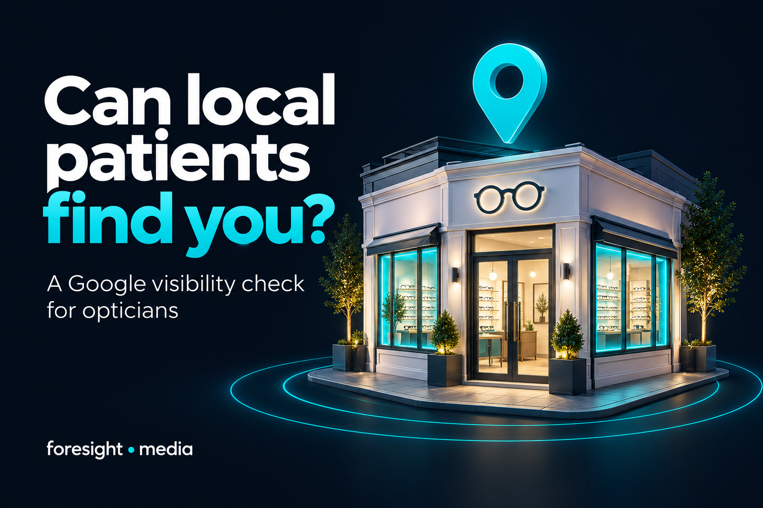 Illustrated optical practice and map pin: can local patients find you?